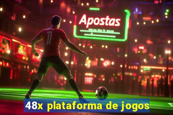 48x plataforma de jogos